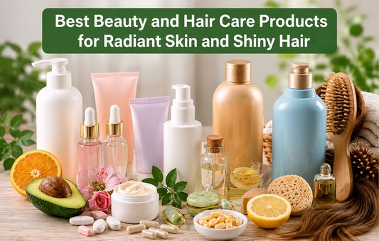 Best beauty and hair care products for  skin and shiny hair